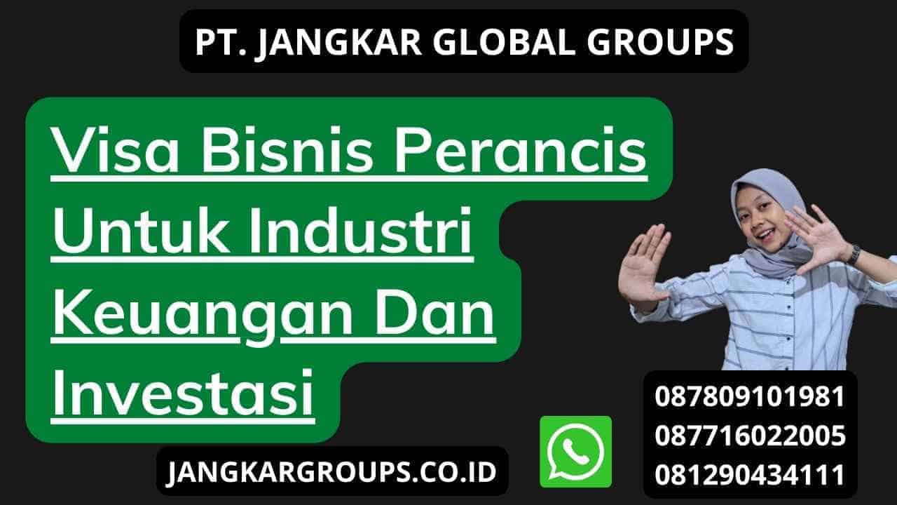 Visa Bisnis Perancis Untuk Industri Keuangan Dan Investasi