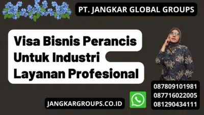 Visa Bisnis Perancis Untuk Industri Layanan Profesional