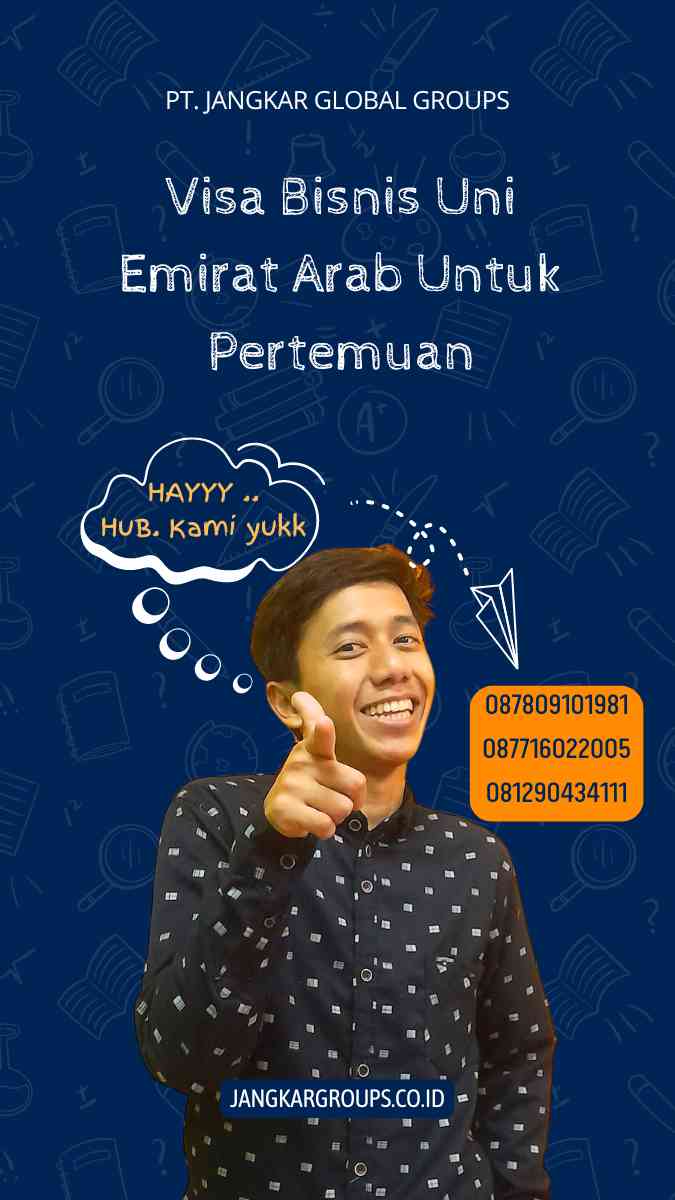 Visa Bisnis Uni Emirat Arab Untuk Pertemuan