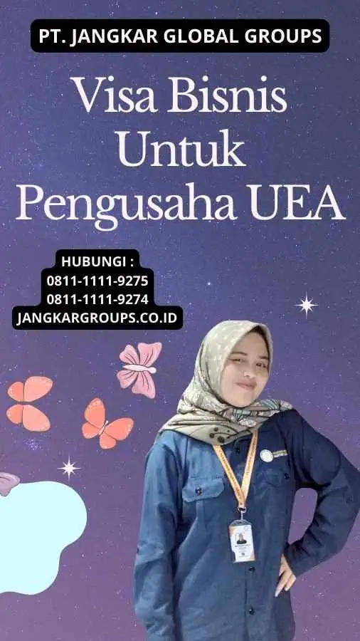 Visa Bisnis Untuk Pengusaha UEA