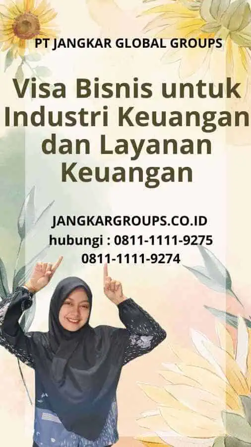 Visa Bisnis untuk Industri Keuangan dan Layanan Keuangan