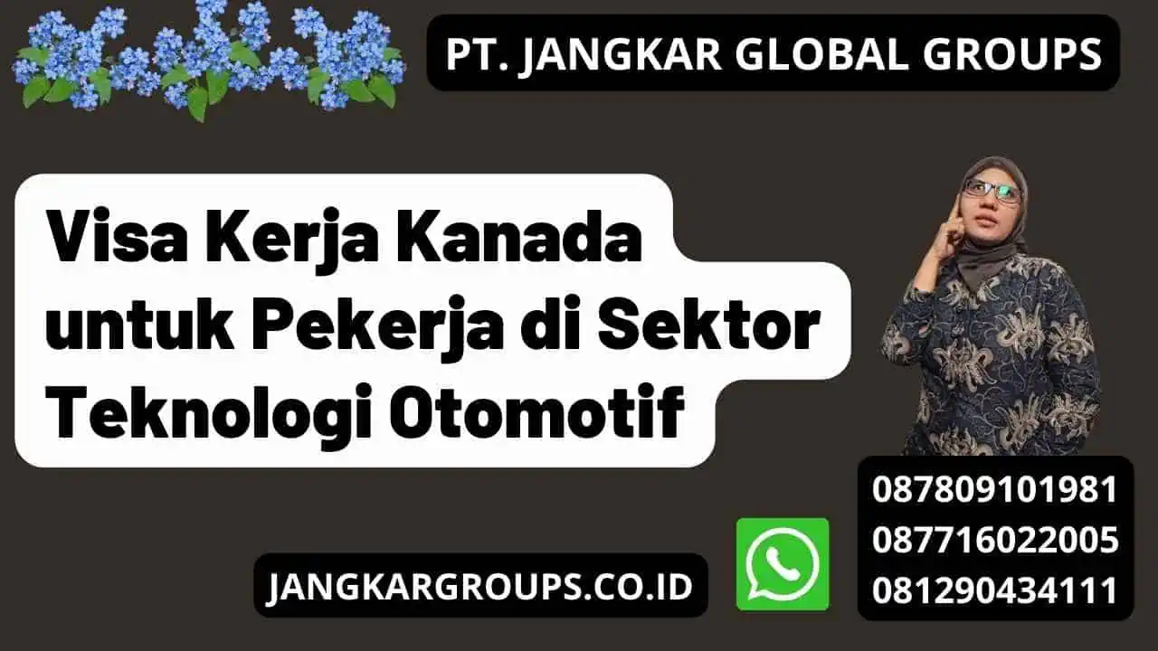 Visa Kerja Kanada untuk Pekerja di Sektor Teknologi Otomotif