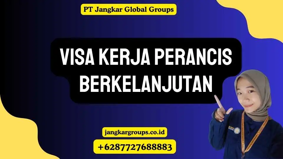 Visa Kerja Perancis Berkelanjutan