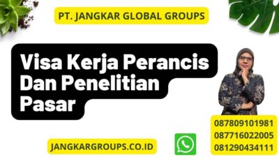 Visa Kerja Perancis Dan Penelitian Pasar