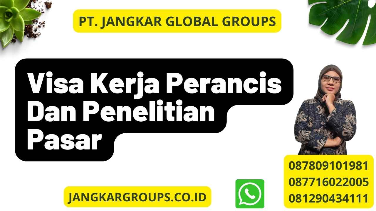 Visa Kerja Perancis Dan Penelitian Pasar