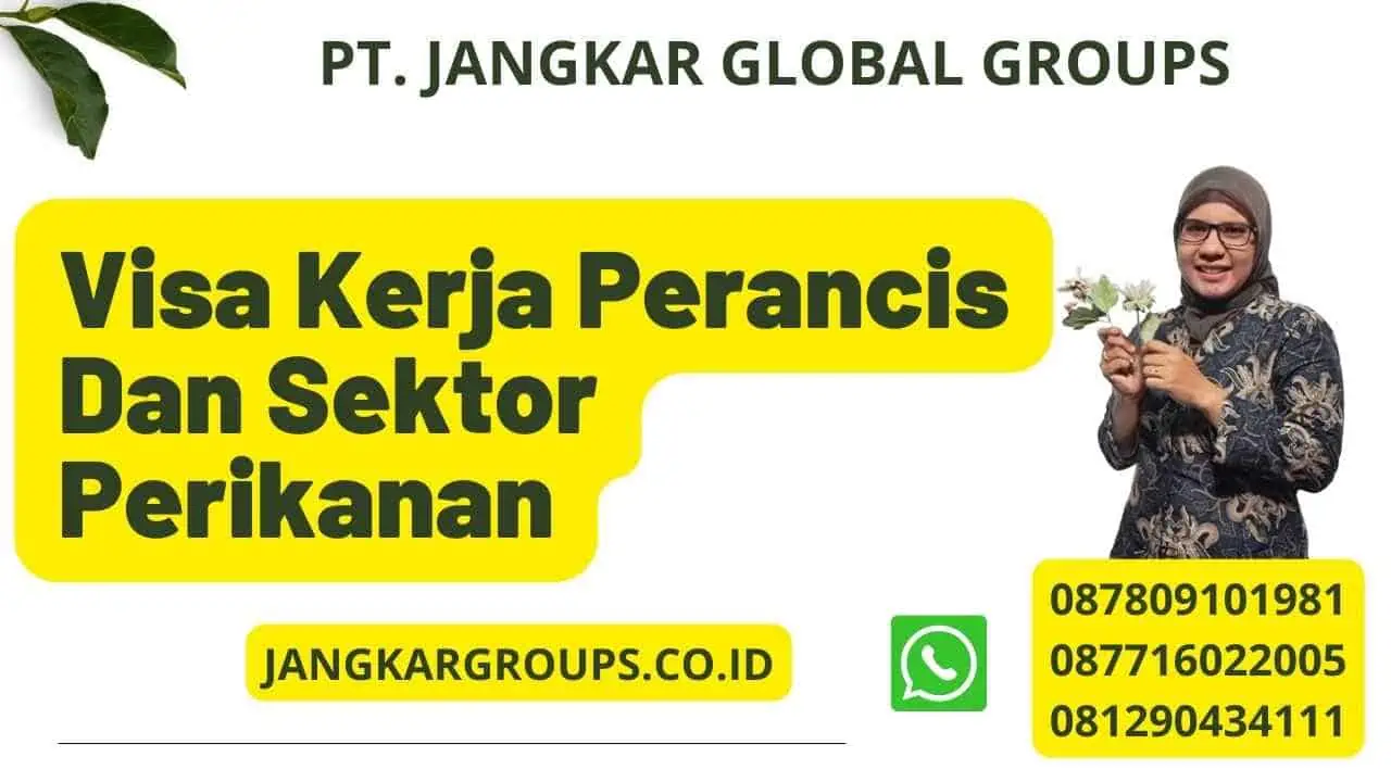 Visa Kerja Perancis Dan Sektor Perikanan