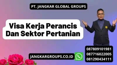 Visa Kerja Perancis Dan Sektor Pertanian