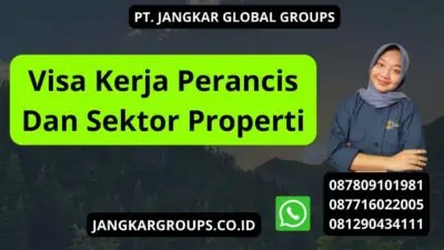 Visa Kerja Perancis Dan Sektor Properti