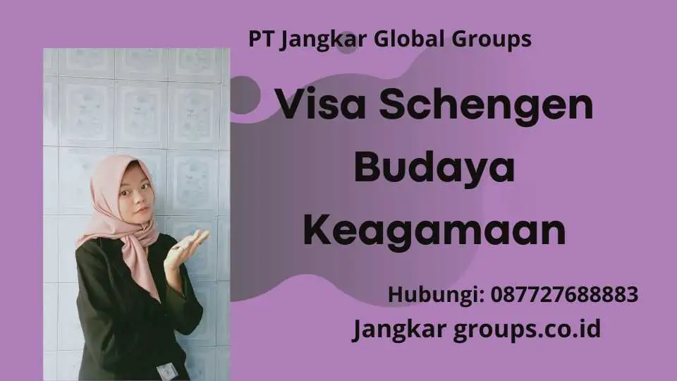 Visa Schengen Budaya Keagamaan