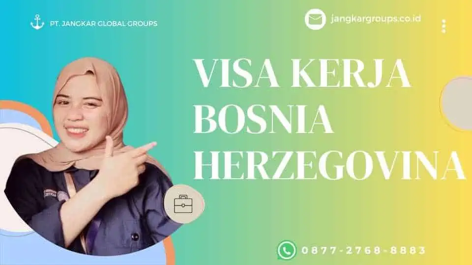 visa kerja bosnia herzegovina