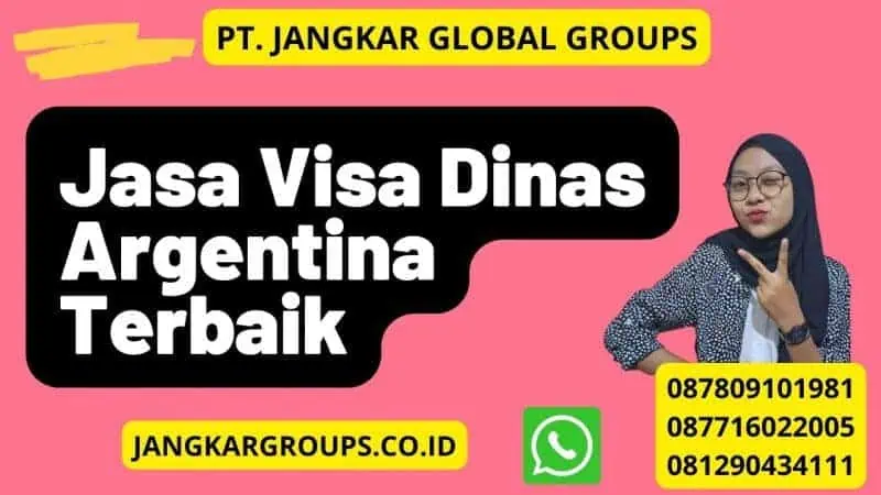 Jasa Visa Dinas Argentina Terbaik