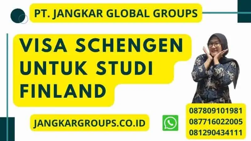 Mengenal Visa Schengen untuk Studi Jangka Pendek Finland