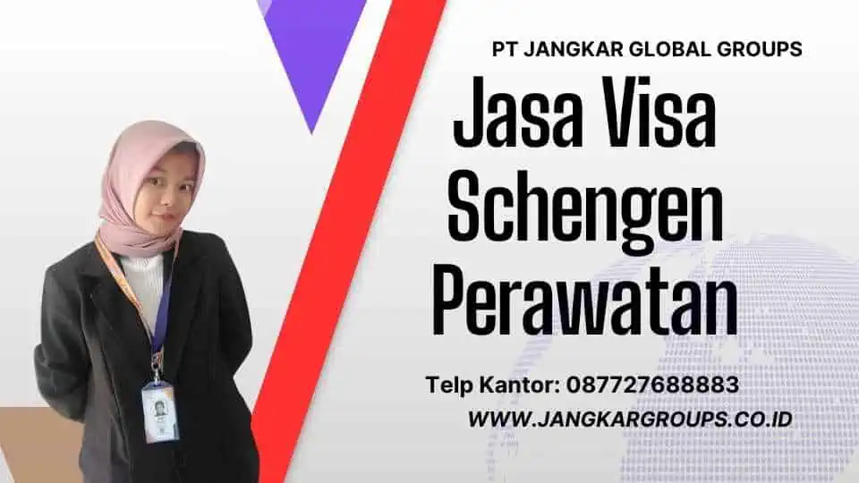 Jasa Visa Schengen Perawatan