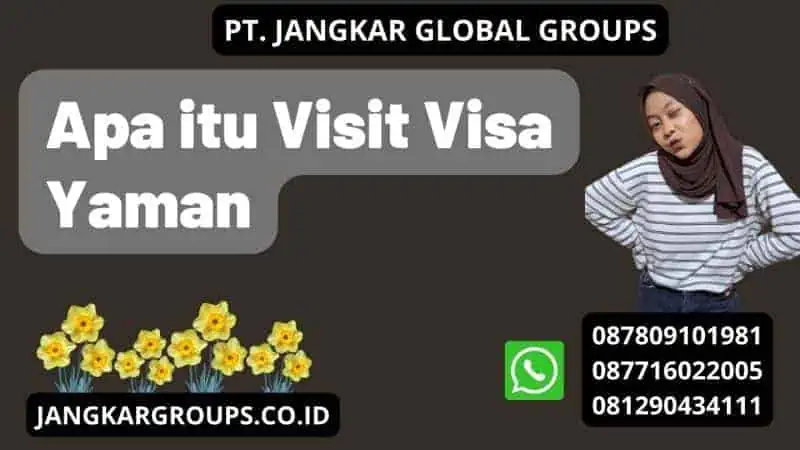 Apa itu Visit Visa Yaman