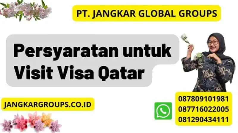 Persyaratan untuk Visit Visa Qatar