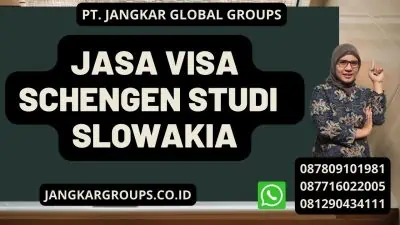 Jasa Visa Schengen Studi Slowakia