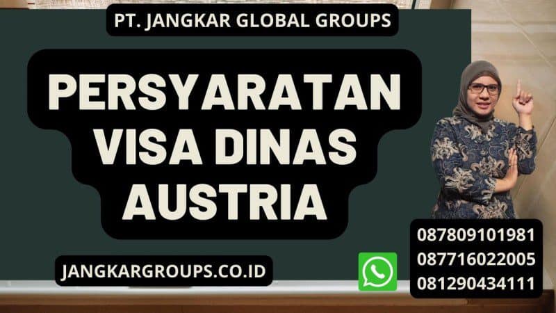 Persyaratan Visa Dinas Austria