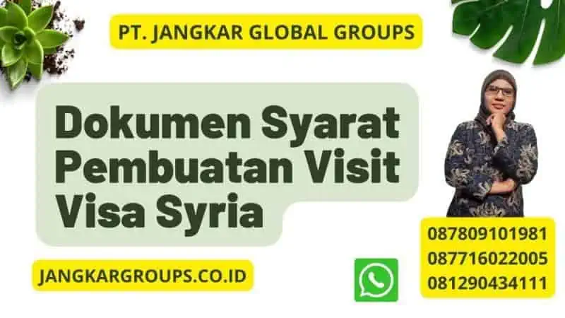 Dokumen Syarat Pembuatan Visit Visa Syria