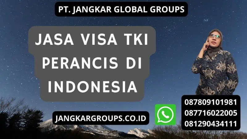 Jasa Visa TKI Perancis di Indonesia