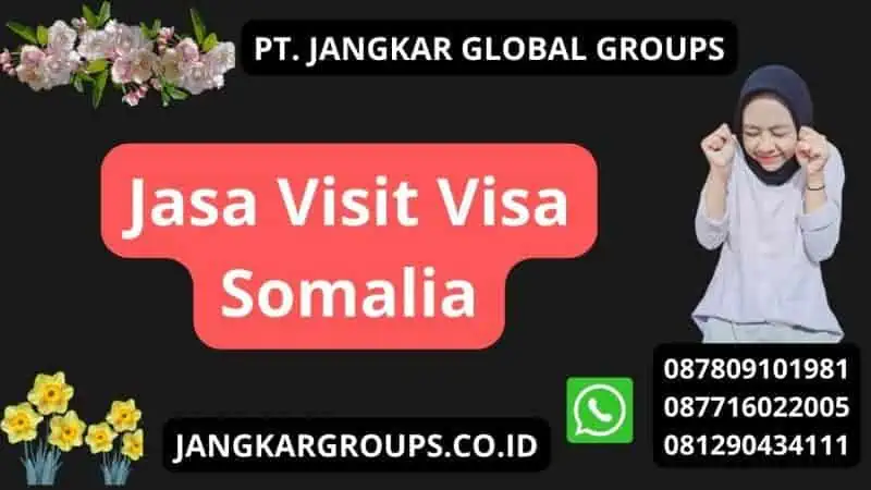 Jasa Visit Visa Somalia