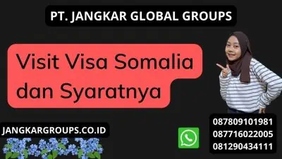 Visit Visa Somalia dan Syaratnya