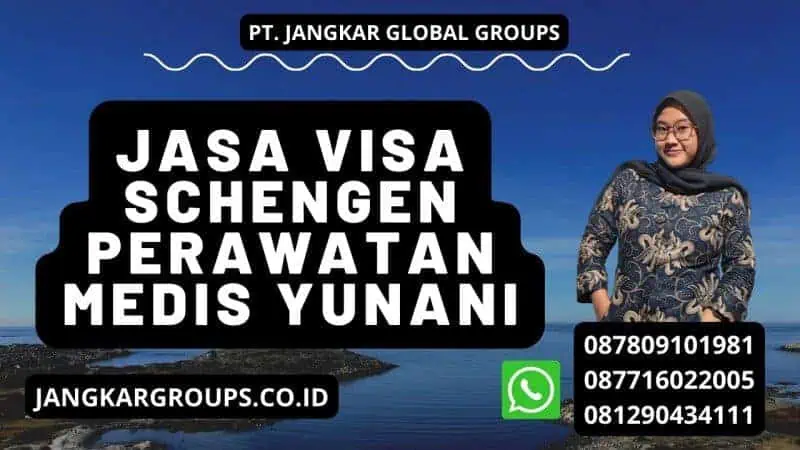 Jasa Visa Schengen Perawatan Medis Yunani