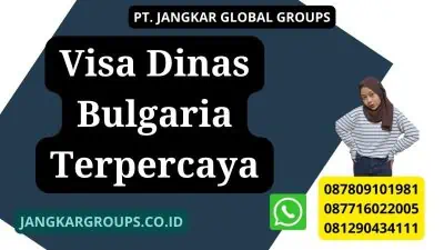 Visa Dinas Bulgaria Terpercaya