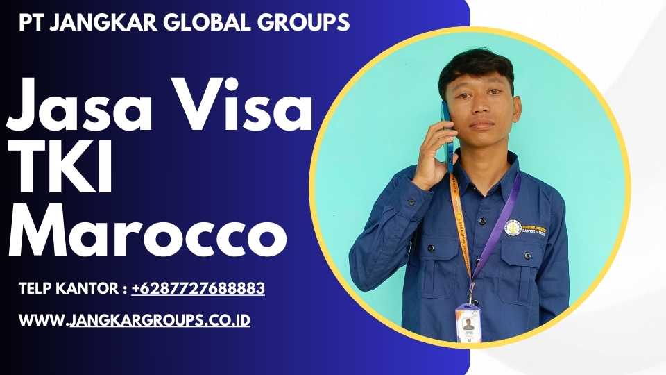 jasa Visa TKI Marocco TERBAIK