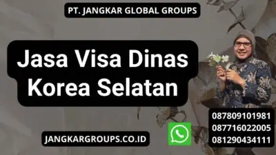 Jasa Visa Dinas Korea Selatan