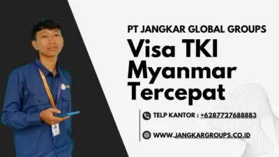 Visa TKI Myanmar Tercepat