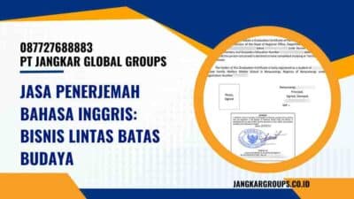 Jasa Penerjemah Bahasa Inggris Bisnis Lintas Batas Budaya