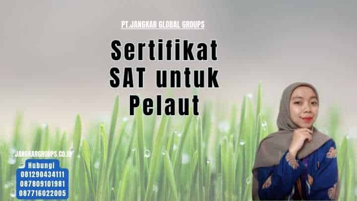 Sertifikat SAT untuk Pelaut