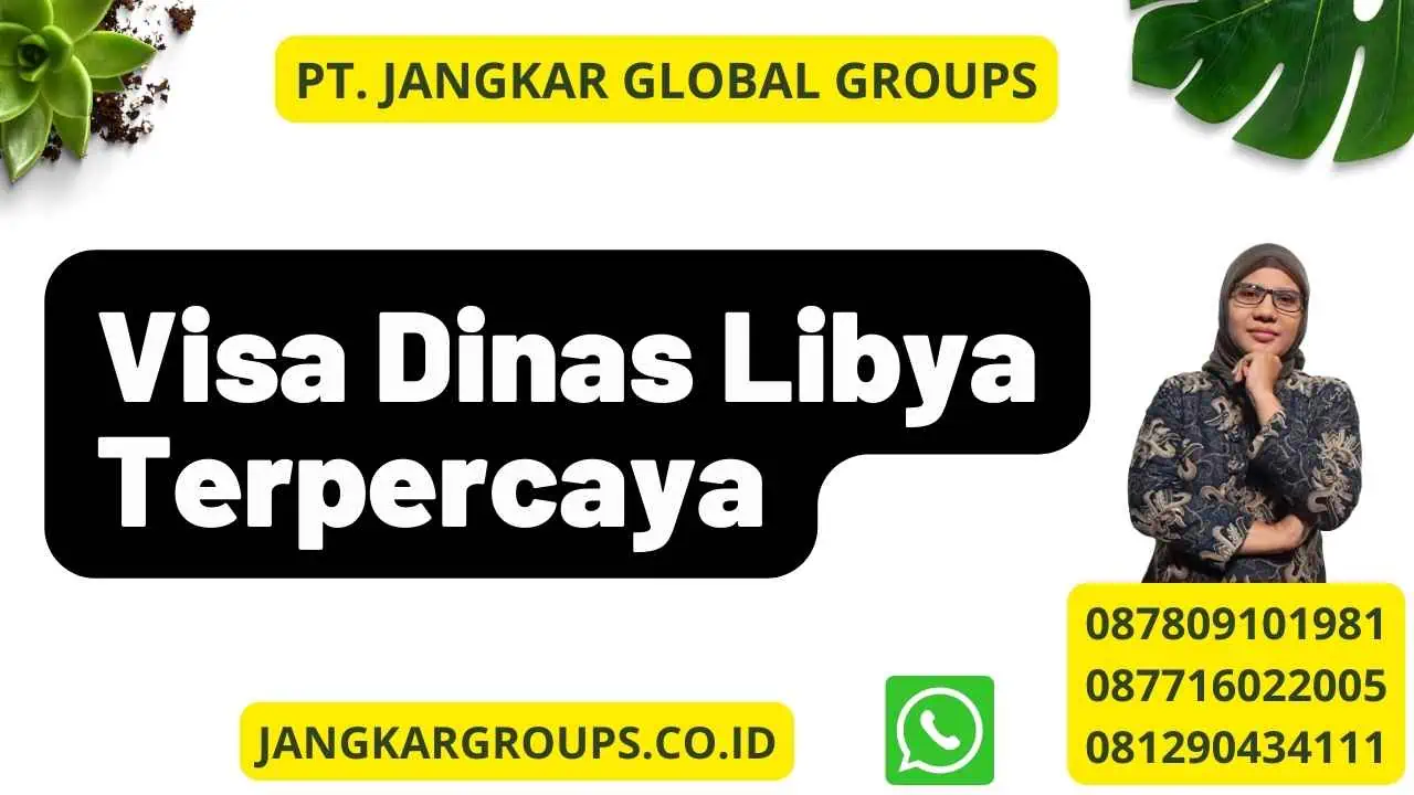 Visa Dinas Libya Terpercaya