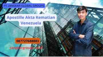 Apostille Akta Kematian Venezuela