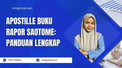 Apostille Buku Rapor Saotome Panduan Lengkap