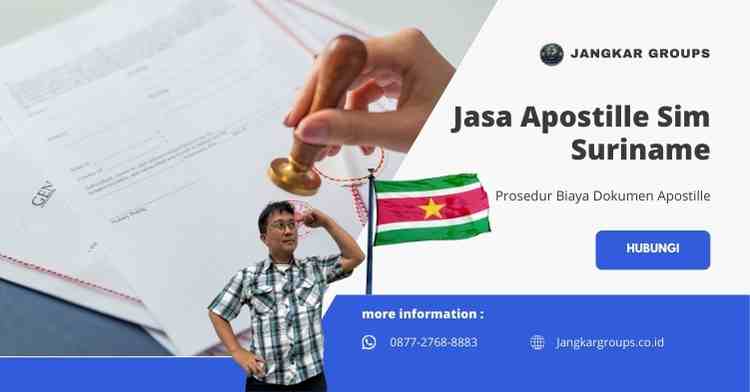 Jasa Apostille Sim Suriname Prosedur Biaya Dokumen Apostille