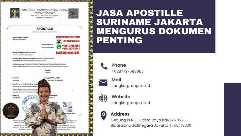 Jasa Apostille Suriname Jakarta Mengurus Dokumen Penting