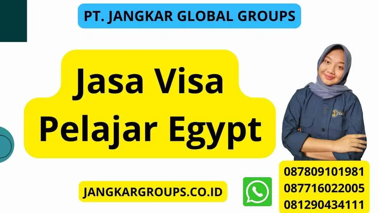 Jasa Visa Pelajar Egypt