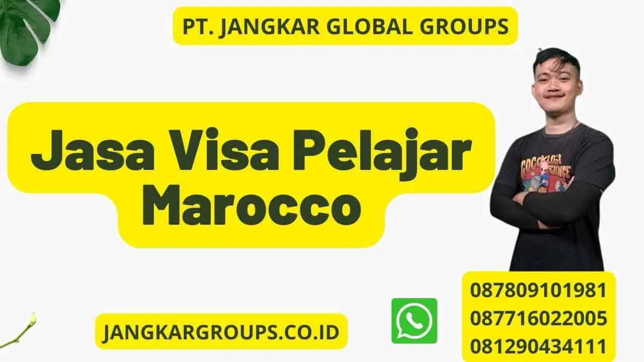 Jasa Visa Pelajar Marocco