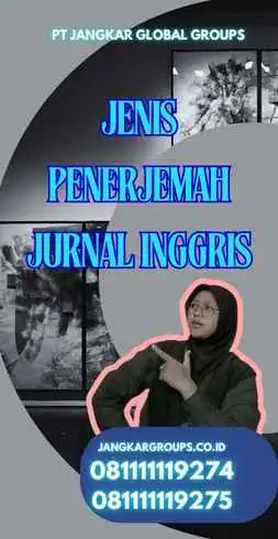 Jenis Penerjemah Jurnal Inggris