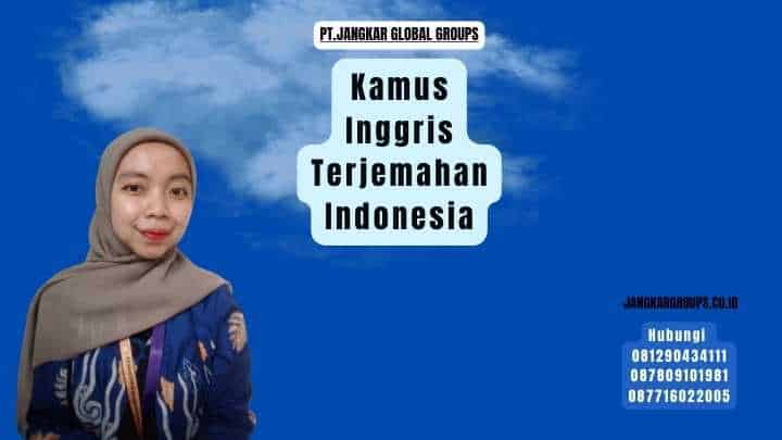 Kamus Inggris Terjemahan Indonesia