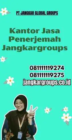 Kantor Jasa Penerjemah Jangkargroups