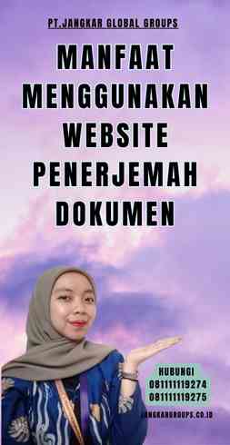 Manfaat Menggunakan Website Penerjemah Dokumen