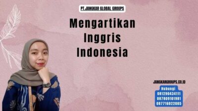 Mengartikan Inggris Indonesia