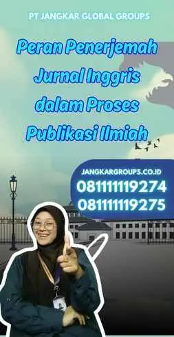 Peran Penerjemah Jurnal Inggris dalam Proses Publikasi Ilmiah