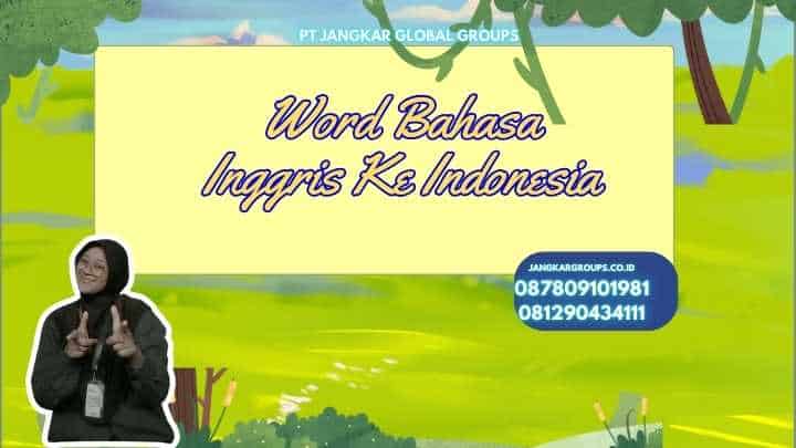 Word Bahasa Inggris Ke Indonesia