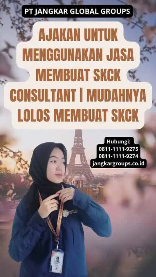 Ajakan untuk Menggunakan Jasa Membuat SKCK Consultant | Mudahnya Lolos Membuat SKCK