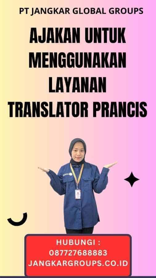 Ajakan untuk Menggunakan Layanan Translator Prancis