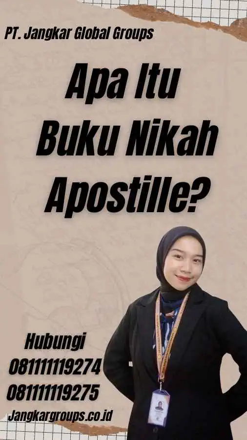 Apa Itu Buku Nikah Apostille?