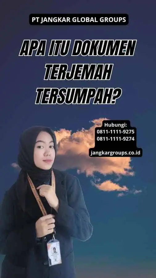 Apa Itu Dokumen Terjemah Tersumpah?